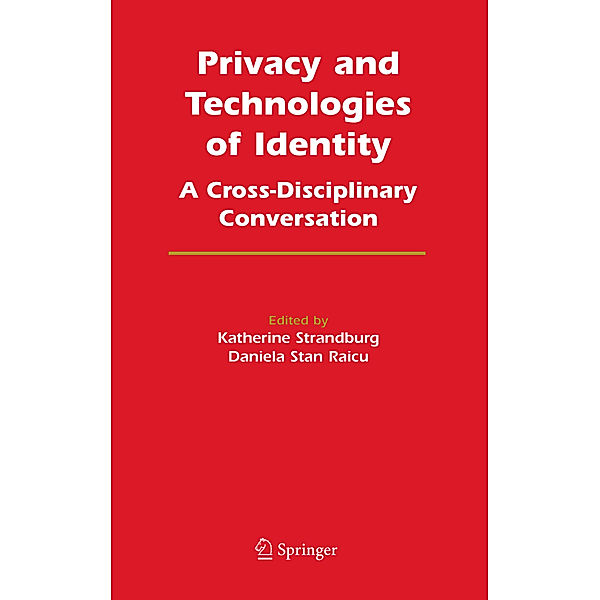 Privacy and Technologies of Identity