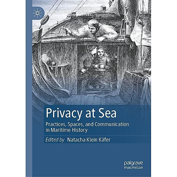 Privacy at Sea / Global Studies in Social and Cultural Maritime History