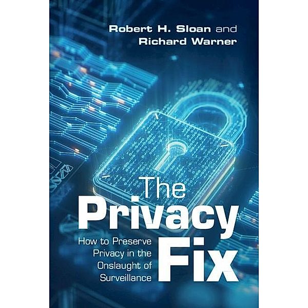 Privacy Fix, Robert H. Sloan