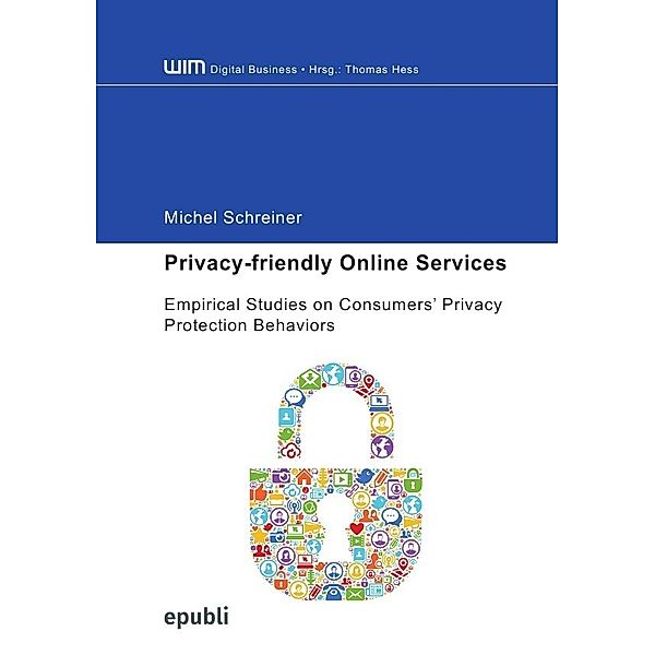 Privacy-friendly Online Services, Michel Schreiner