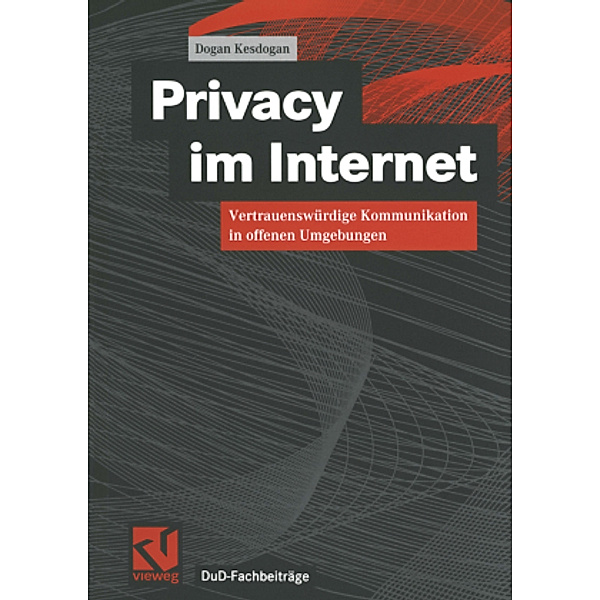 Privacy im Internet, Dogan Kesdogan