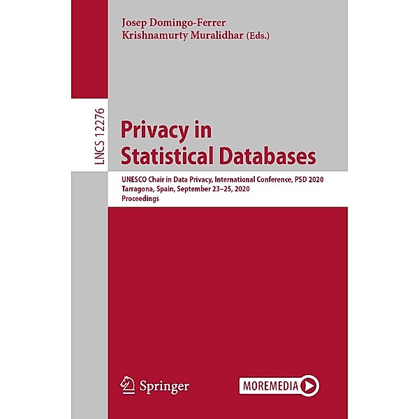 Privacy in Statistical Databases / Lecture Notes in Computer Science Bd.12276