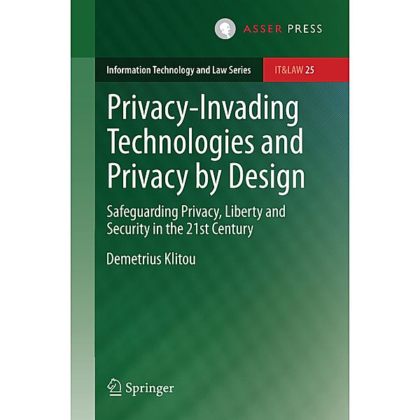 Privacy-Invading Technologies and Privacy by Design, Demetrius Klitou