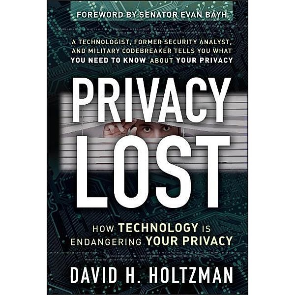 Privacy Lost, David H. Holtzman