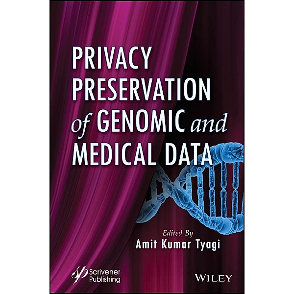 Privacy Preservation of Genomic and Medical Data