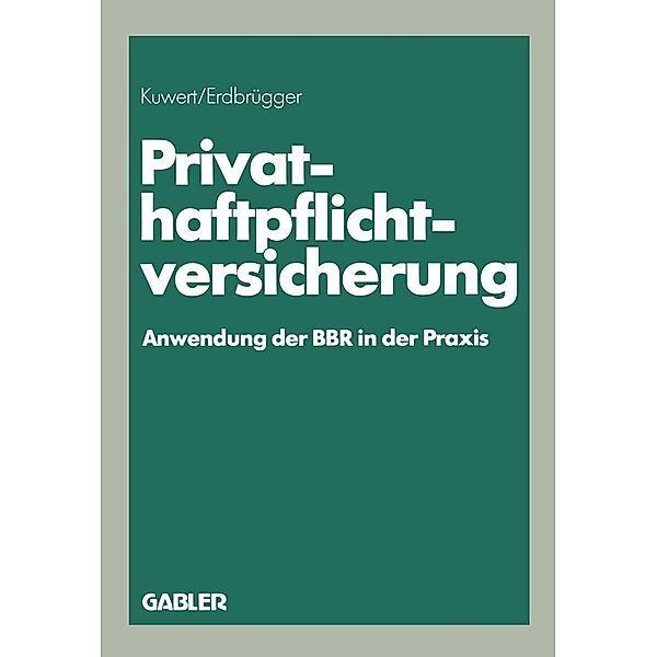 Privat-Haftpflichtversicherung, Joachim Kuwert