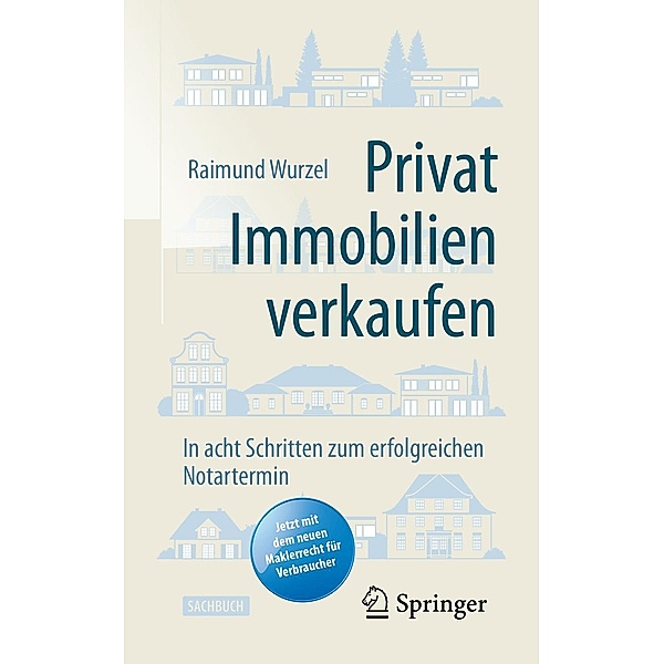 Privat Immobilien verkaufen, Raimund Wurzel