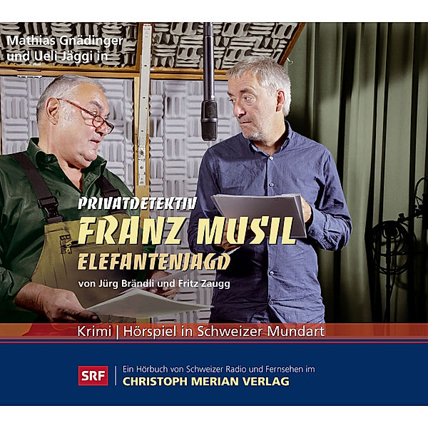 Privatdetektiv Franz Musil - Elefantenjagd, Jürg Brändli, Fritz Zaugg