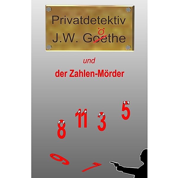 Privatdetektiv J.W. Göthe, Markus Schmitz