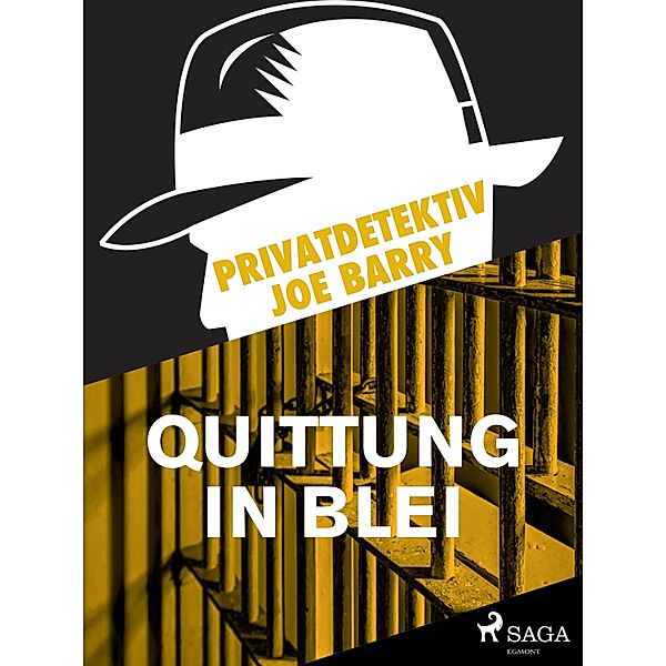 Privatdetektiv Joe Barry - Quittung in Blei, Barry Joe Barry