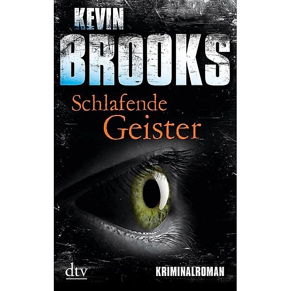 Privatdetektiv John Craine Band 1: Schlafende Geister, Kevin Brooks