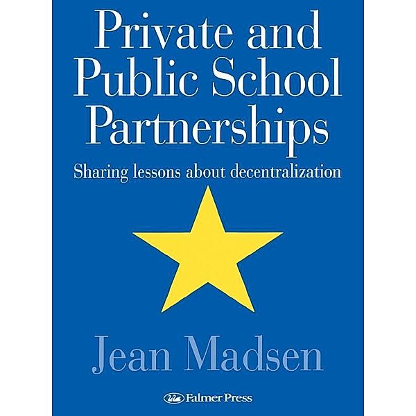 Private And Public School Partnerships, Jean Madsen