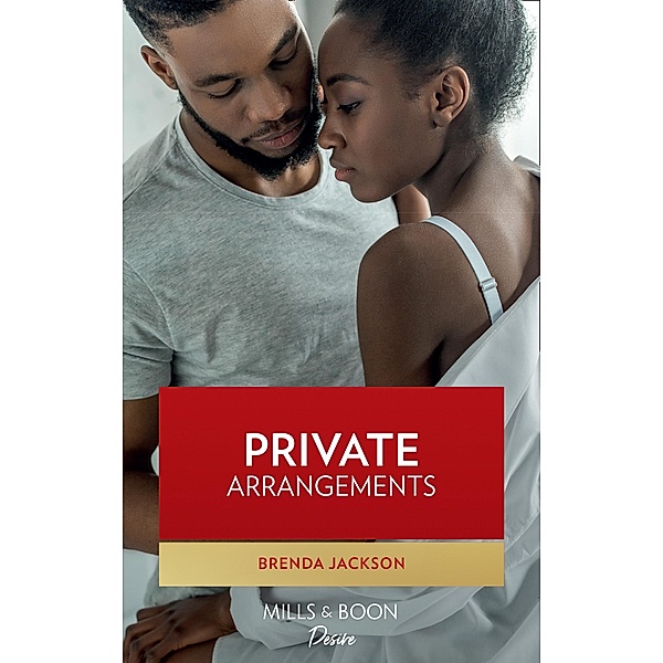 Private Arrangements (Forged of Steele, Book 10) / Mills & Boon Kimani, Brenda Jackson