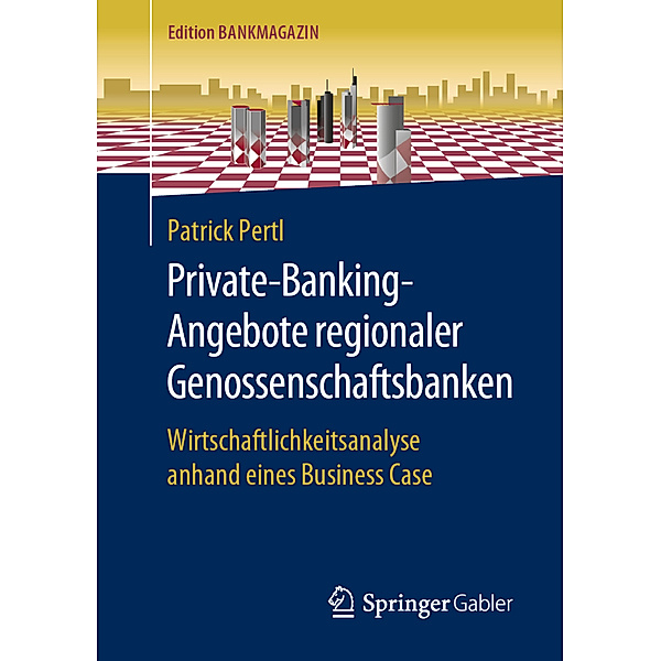 Private-Banking-Angebote regionaler Genossenschaftsbanken, Patrick Pertl