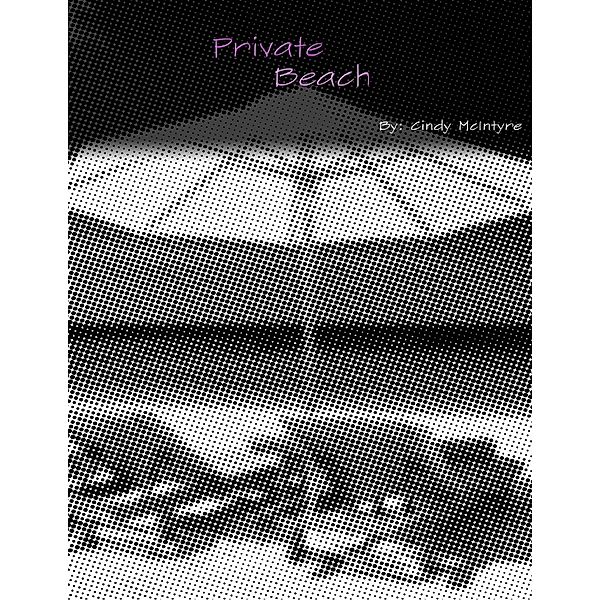 Private Beach, Cindy McIntyre