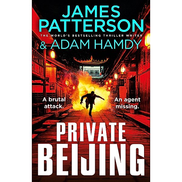 Private Beijing / Private Bd.17, James Patterson, Adam Hamdy