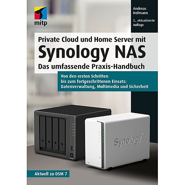 Private Cloud und Home Server mit Synology NAS, Andreas Hofmann