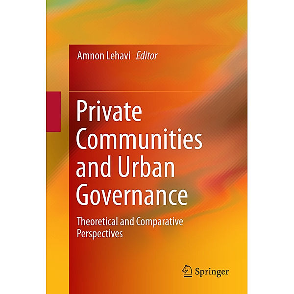 Private Communities and Urban Governance