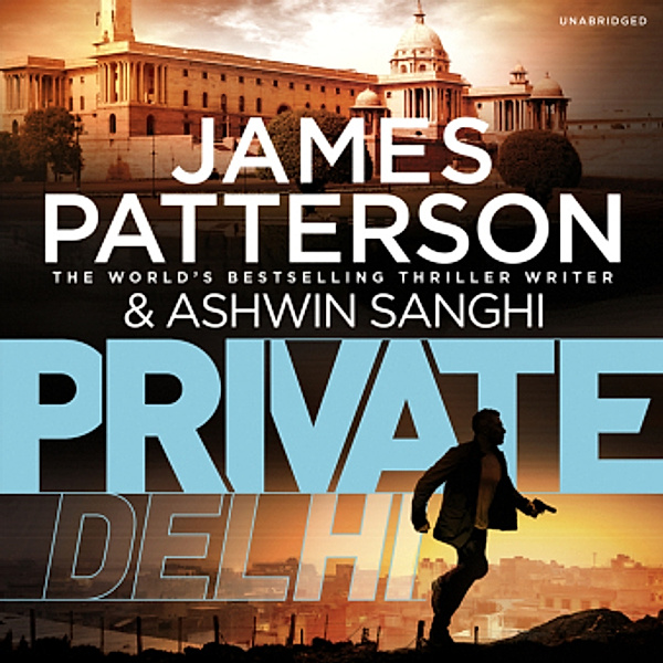Private Delhi, 7 Audio-CDs, James Patterson, Ashwin Sanghi