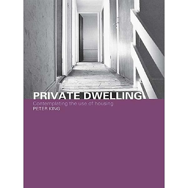 Private Dwelling, Peter King