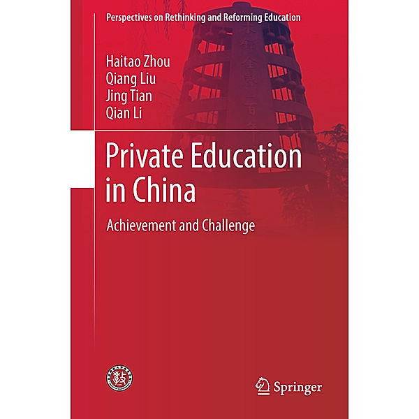 Private Education in China, Haitao Zhou, Qiang Liu, Jing Tian, Qian Li