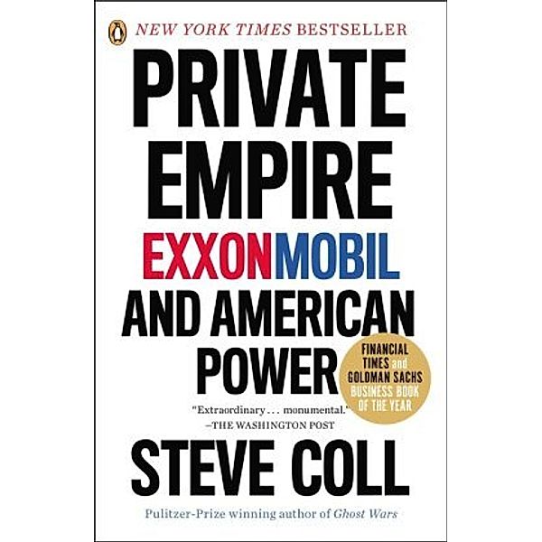 Private Empire, Steve Coll