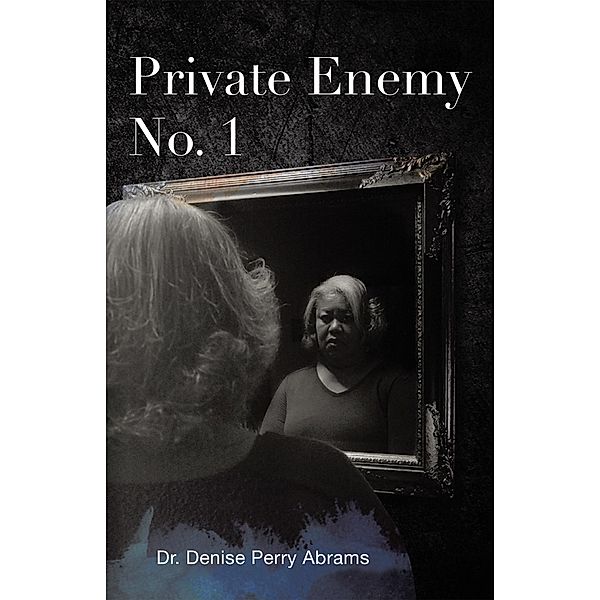 Private Enemy No. 1, Denise Perry Abrams