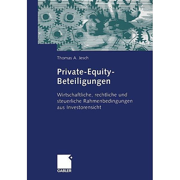 Private-Equity-Beteiligungen, Thomas A. Jesch