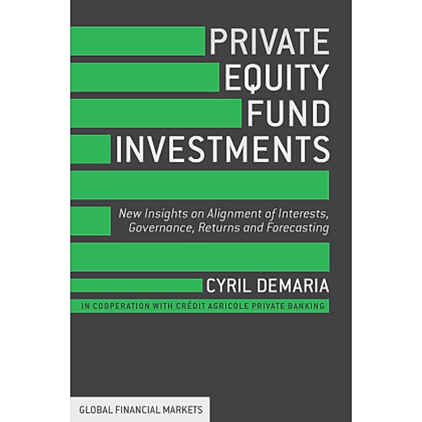 Private Equity Fund Investments, Cyril Demaria