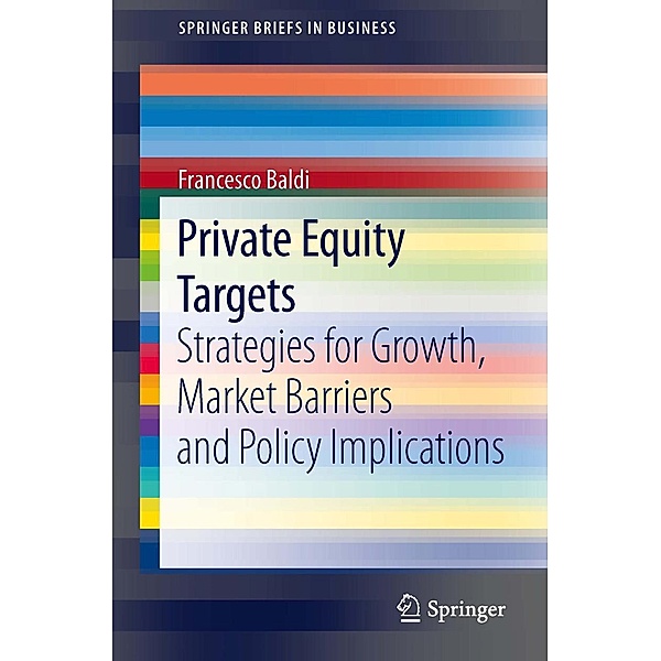 Private Equity Targets / SpringerBriefs in Business, Francesco Baldi