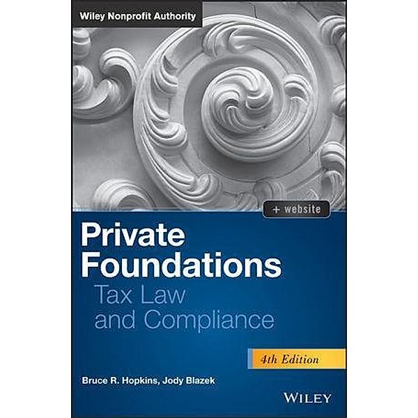 Private Foundations, Bruce R. Hopkins, Jody Blazek