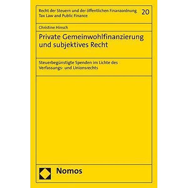 Private Gemeinwohlfinanzierung und subjektives Recht, Christine Hinsch