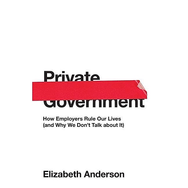 Private Government, Elizabeth Anderson