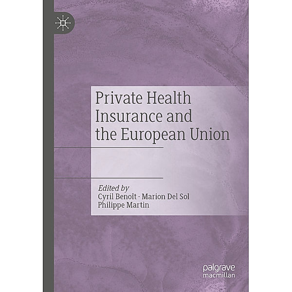 Private Health Insurance and the European Union