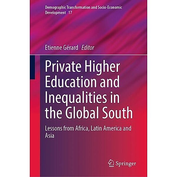Private Higher Education and Inequalities in the Global South