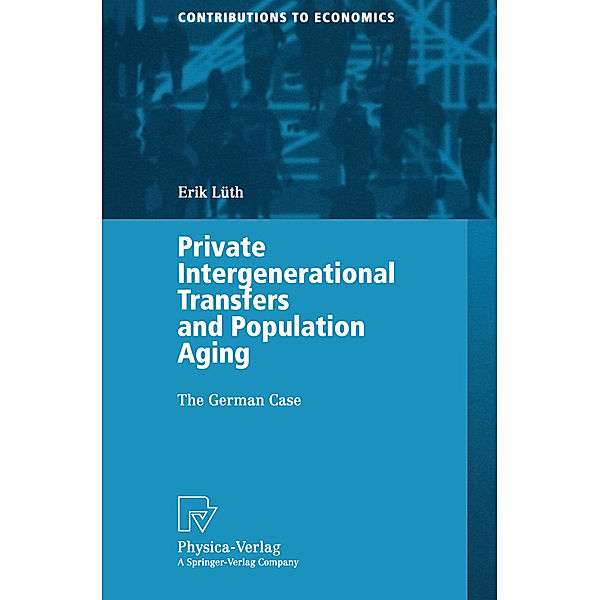 Private Intergenerational Transfers and Population Aging, Erik Lüth