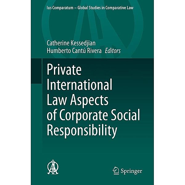 Private International Law Aspects of Corporate Social Responsibility / Ius Comparatum - Global Studies in Comparative Law Bd.42