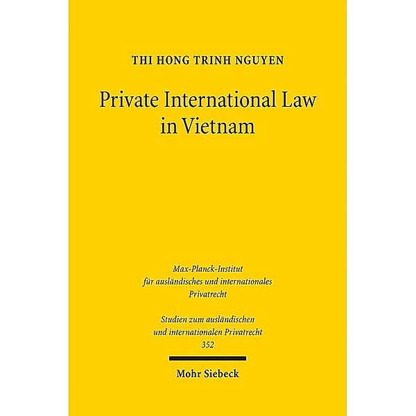 Private International Law in Vietnam, Thi Hong Trinh Nguyen