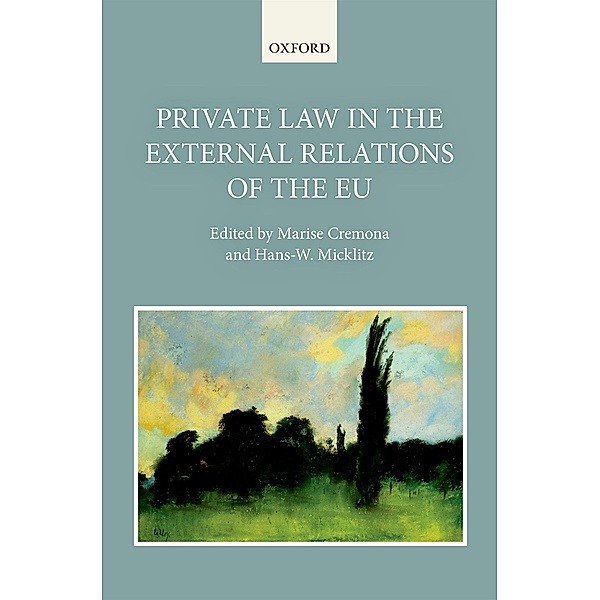 Private Law in the External Relations of the EU
