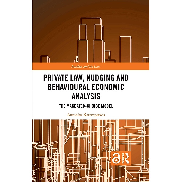 Private Law, Nudging and Behavioural Economic Analysis, Antonios Karampatzos