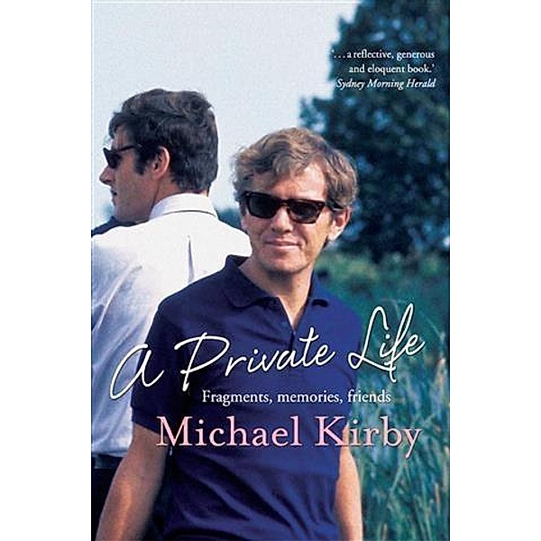 Private Life, Michael Kirby