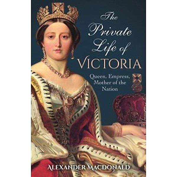 Private Life of Victoria, Alexander Macdonald