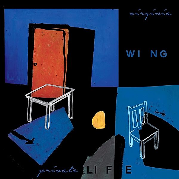 Private Life (Vinyl), Virginia Wing