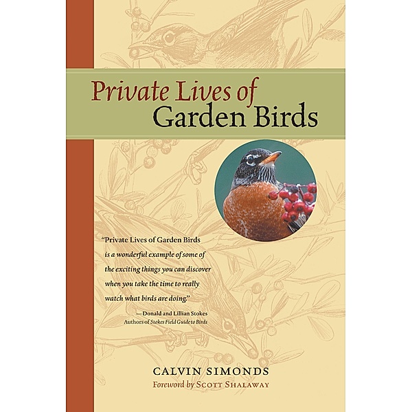 Private Lives of Garden Birds, Calvin Simonds