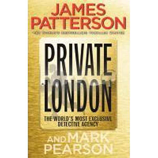 Private London, James Patterson, Mark Pearson