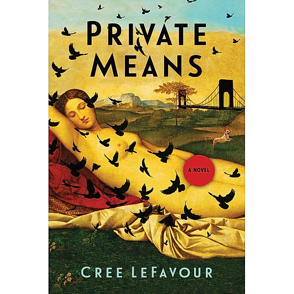 Private Means, Cree LeFavour