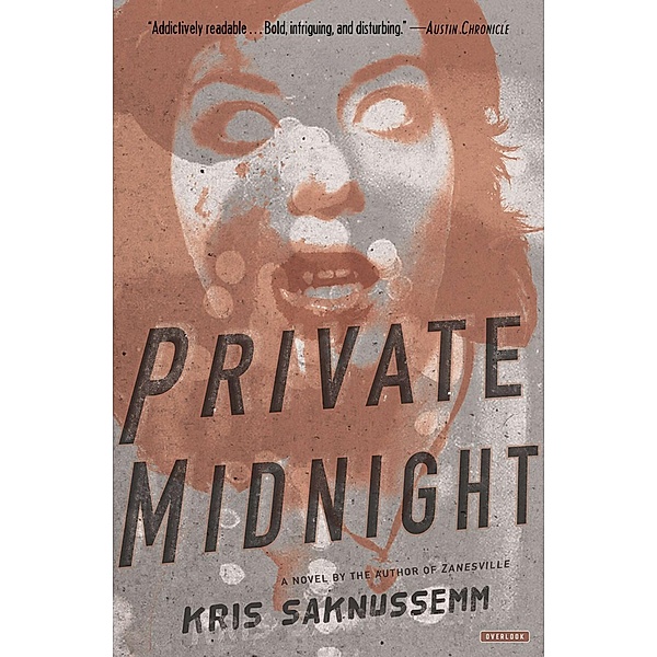 Private Midnight, Kris Saknussemm