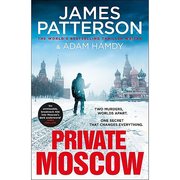 Private Moscow / Private Bd.15, James Patterson, Adam Hamdy