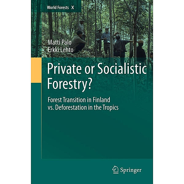 Private or Socialistic Forestry?, Matti Palo, Erkki Lehto