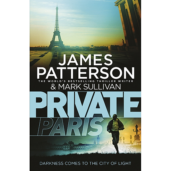 Private Paris, James Patterson, Mark Sullivan